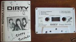 Dirty Virgin : Sloppy Seconds
